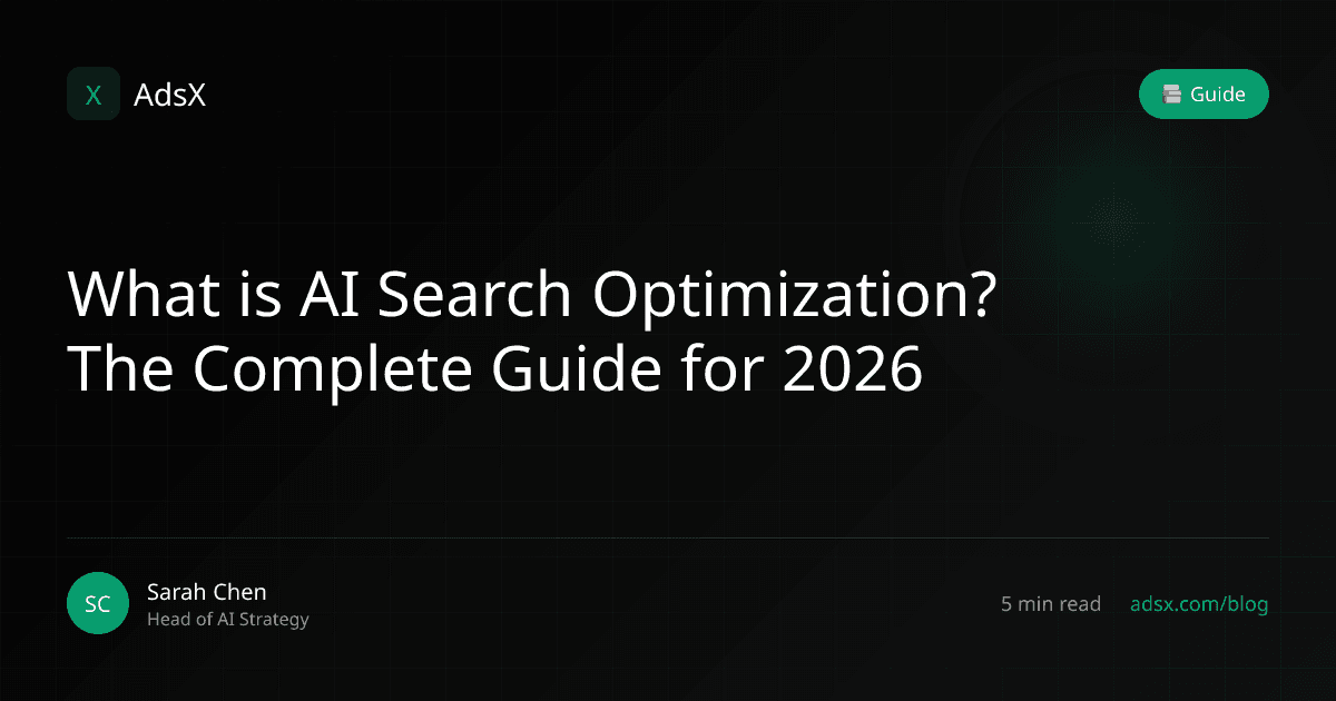 What is AI Search Optimization? The Complete Guide for 2026